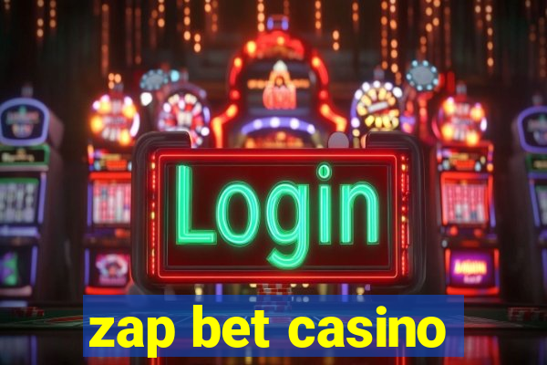 zap bet casino